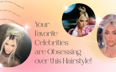 Your Favorite Celebrities are Obsessing over this Hairstyle! 